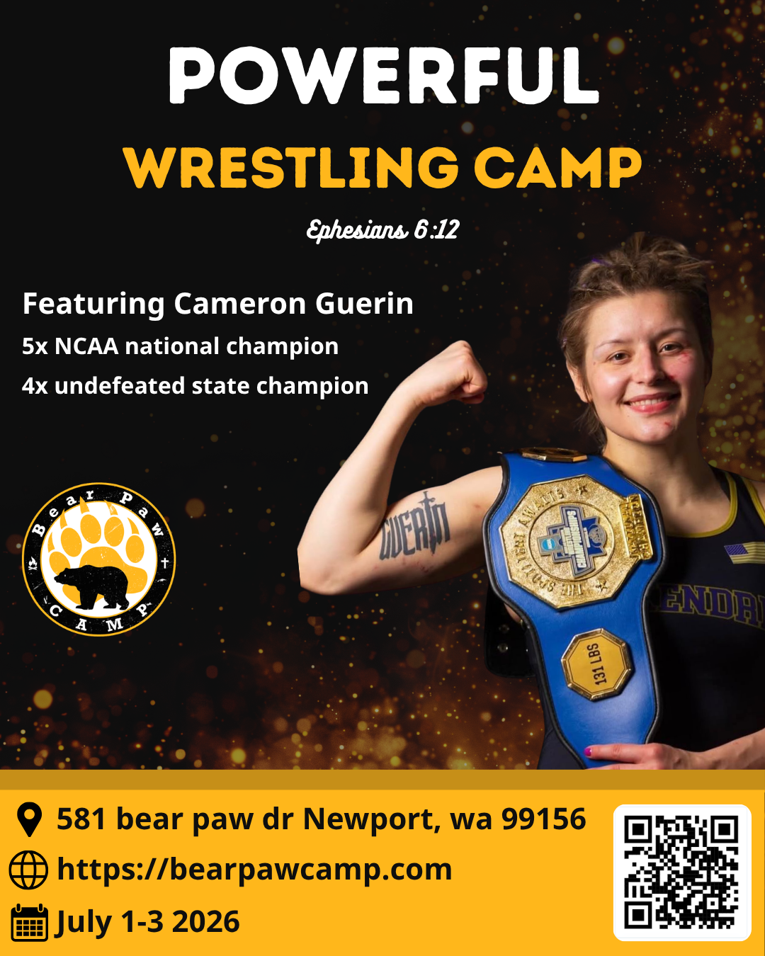 A female wrestler holding a championship belt smiles and flexes her arm. Text promotes a wrestling camp in Newport, WA, July 1-3, 2026, featuring Cameron Guerin.